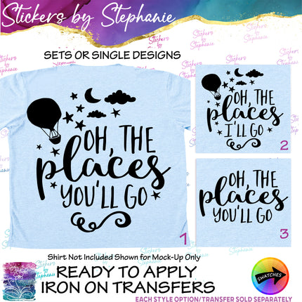 (s03C-013) Oh the Places You'll Go I'll Iron-On Transfer or Sticker