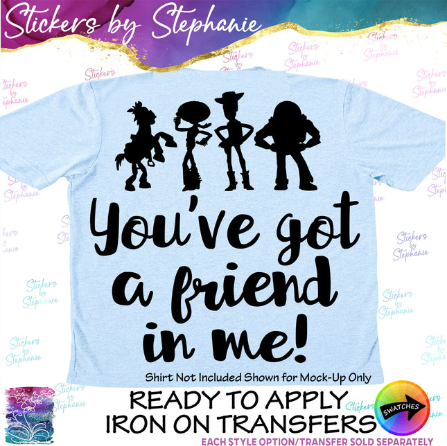 (s03C-015) You've Got a Friend in Me Iron-On Transfer
