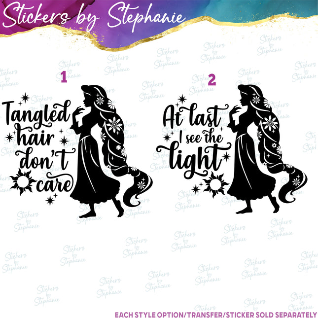 (s03C-019) Tangled Hair Don't Care At last I See the Light Iron-On Transfer or Sticker