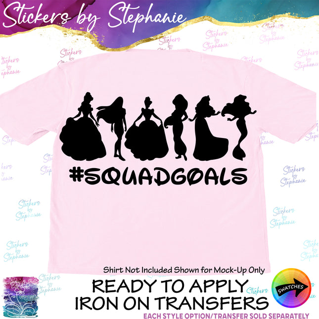 (s03C-021) Squadgoals Princesses Iron-On Transfer