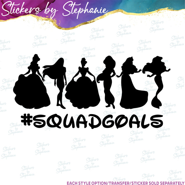 (s03C-021) Squadgoals Princesses Iron-On Transfer