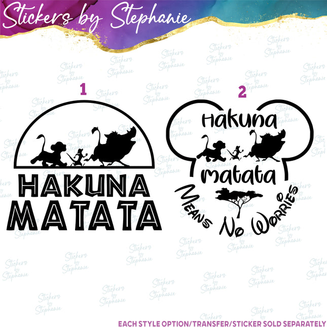 (s03C-030) Hakuna Matata Means No Worries Iron-On Transfer