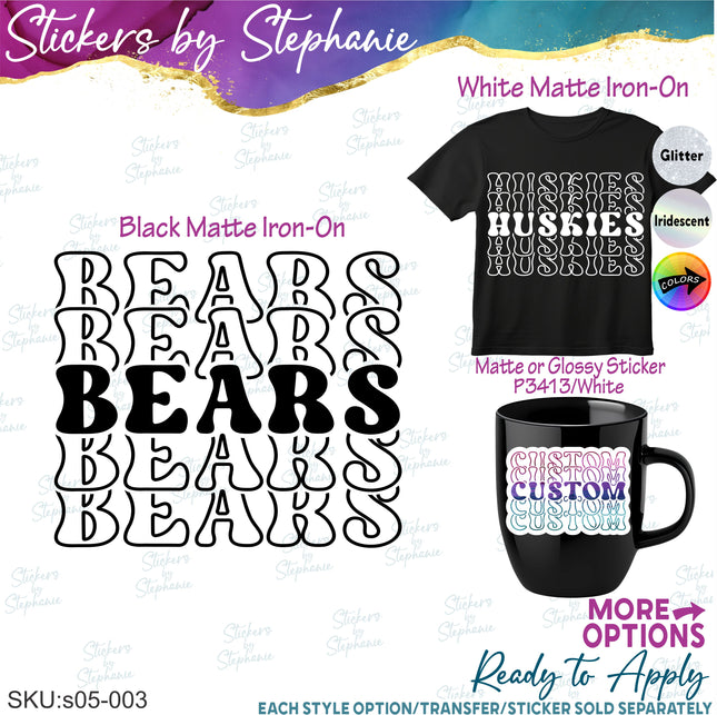 (s05-003) Stacked Team Name 4 Line Custom Text Iron-On Transfer or Sticker
