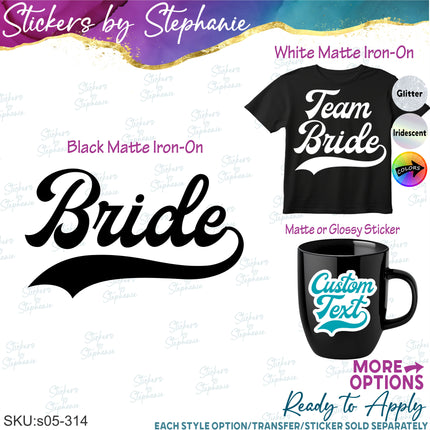 (s05-314) Bride Groom Team Baseball Athletic Tail Custom Iron-On Transfer or Sticker