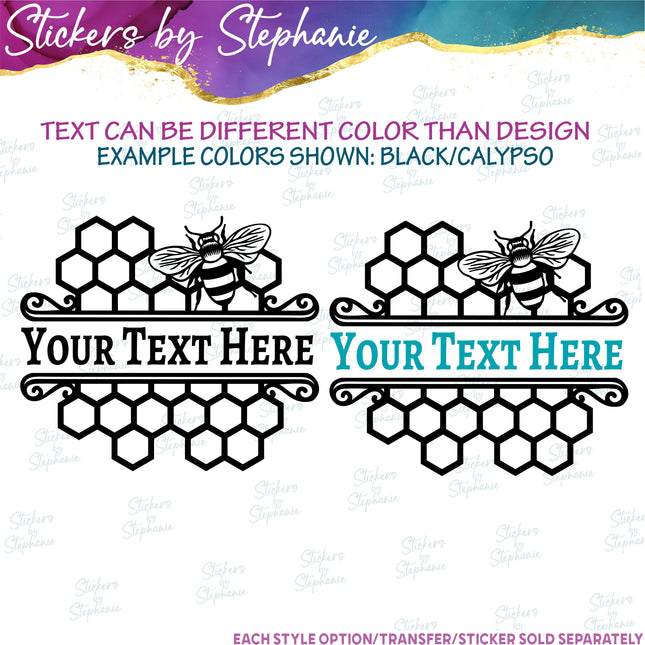(s05-032) Bee Honeycomb Honeybee Split Name Text Custom Iron-On Transfer or Sticker