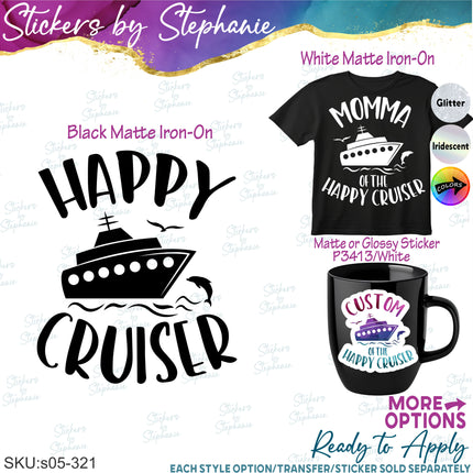 (s05-321) Happy Cruise Custom Family Iron-On Transfer or Sticker