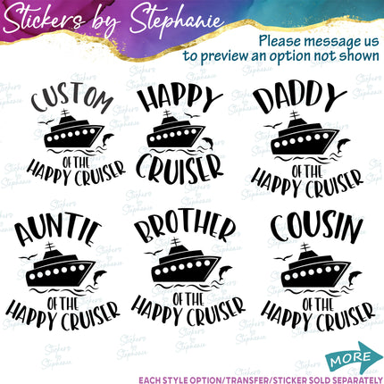 (s05-321) Happy Cruise Custom Family Iron-On Transfer or Sticker