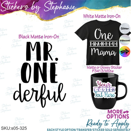 (s05-325) Mr One derful Custom Family Iron-On Transfer or Sticker