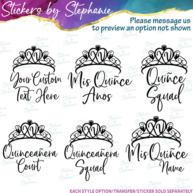 (s05-326) Custom Name Quinceanera Qunice XV Crown Iron-On Transfer or Sticker