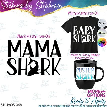 (s05-348) Mama Baby Shark Custom Family Iron-On Transfer or Sticker
