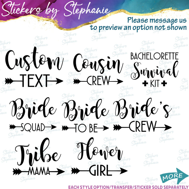 (s05-354) Heart Arrow Custom Wedding Party Iron-On Transfer or Sticker