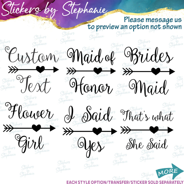 (s05-356) Heart Arrow Custom Wedding Party Iron-On Transfer or Sticker
