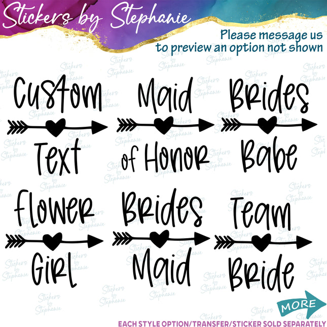 (s05-359) Heart Arrow Custom Wedding Party Iron-On Transfer or Sticker