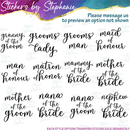 (s05-360) Script Custom Wedding Party Iron-On Transfer or Sticker