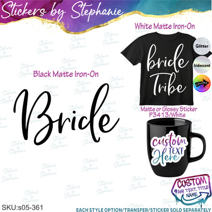(s05-361) Script Custom Wedding Party Iron-On Transfer or Sticker