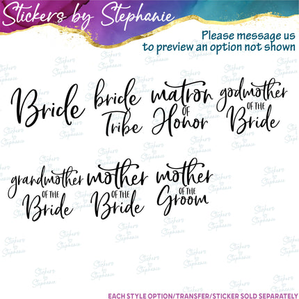 (s05-361) Script Custom Wedding Party Iron-On Transfer or Sticker