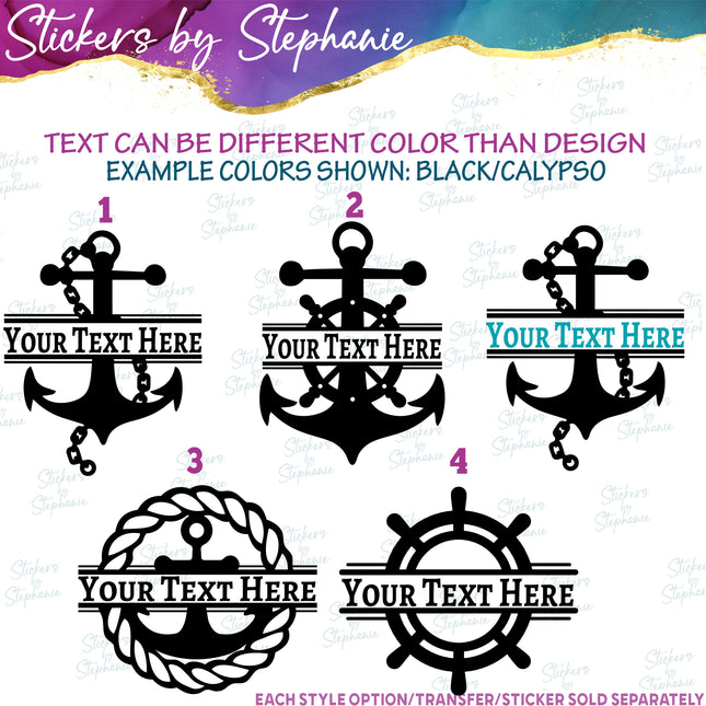 (s05-038) Anchor Ships Wheel Split Name Text Custom Iron-On Transfer or Sticker
