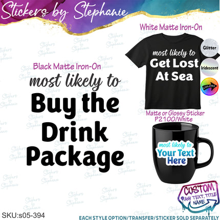 (s05-394) Most Likely To Funny Cruise Iron-On Transfer or Sticker
