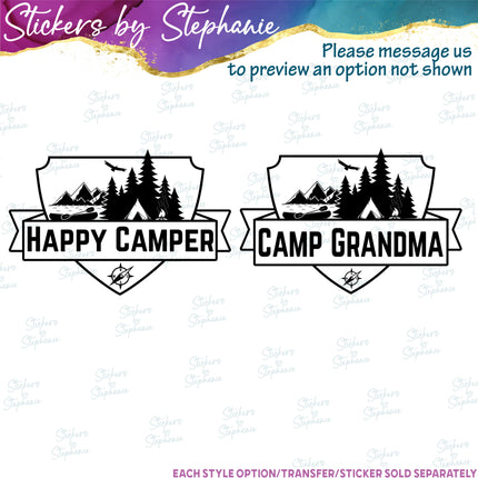 (s05-397) Happy Camper Camp Camping Custom Iron-On Transfer or Sticker