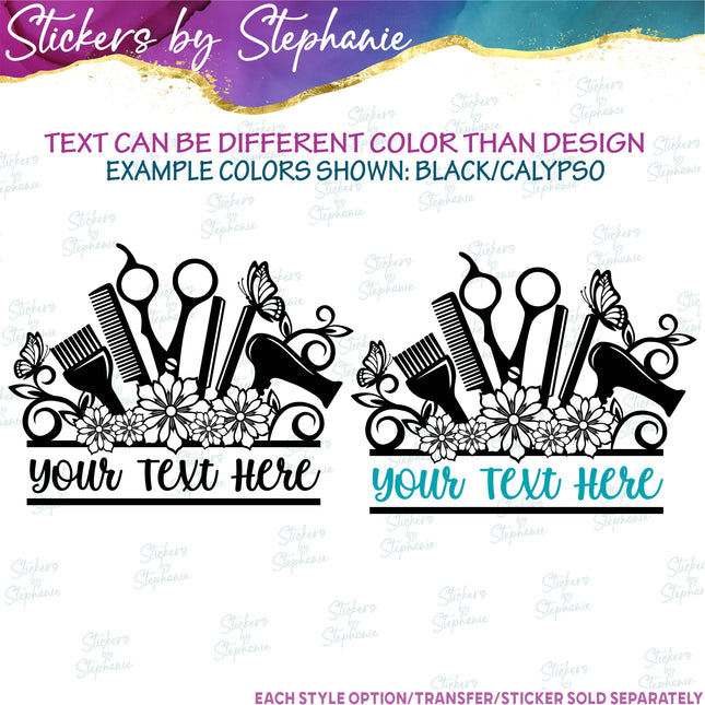 (s05-041) Hairdresser Hair Stylist Tools Flowers Split Name Text Custom Iron-On Transfer or Sticker