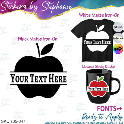 (s05-047) Apple Split Name Text Custom Iron-On Transfer or Sticker