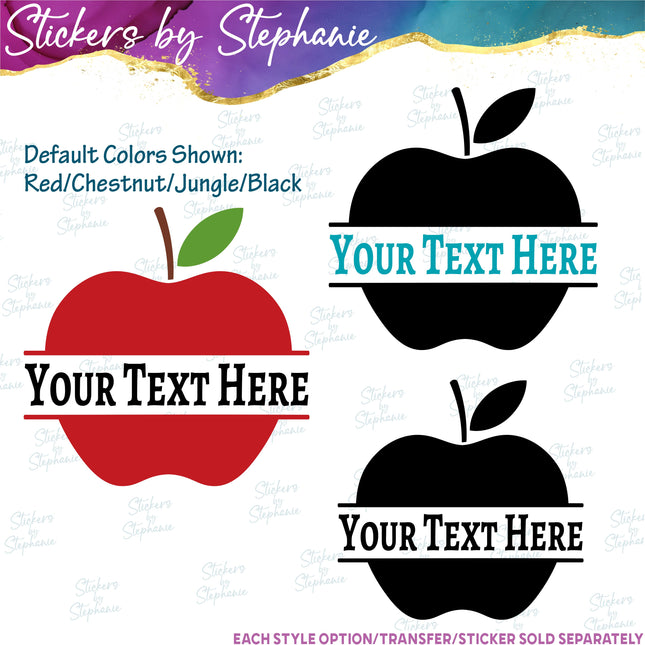 (s05-047) Apple Split Name Text Custom Iron-On Transfer or Sticker