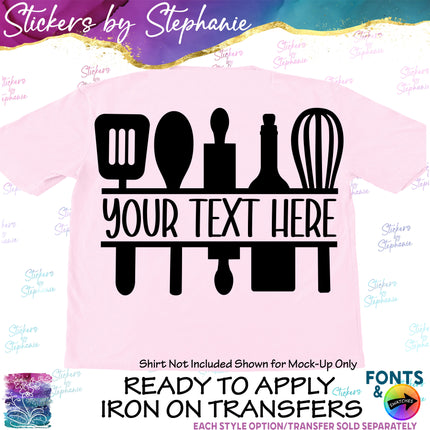 (s05-051) Kitchen Tools Utensils Split Name Text Custom Iron-On Transfer or Sticker