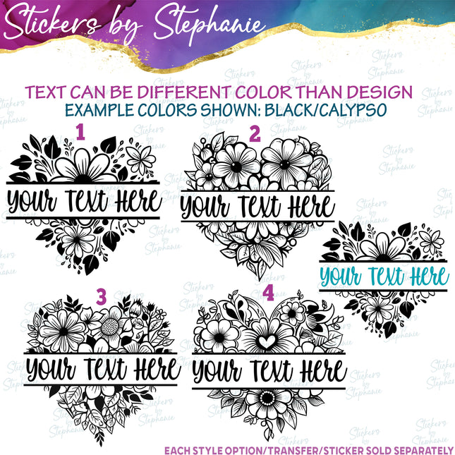 (s05-052) Flowers Floral Heart Split Name Text Custom Iron-On Transfer or Sticker