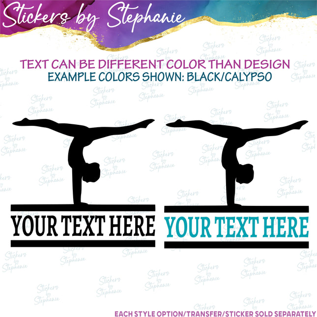 (s05-054) Gymnast Gymnastics Split Text Custom Iron-On Transfer or Sticker