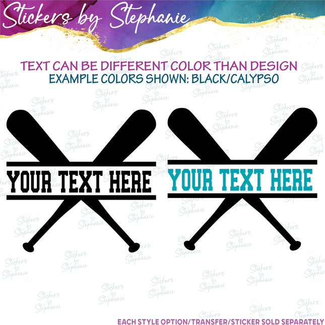 (s05-057) Baseball Bats Split Text Custom Iron-On Transfer or Sticker