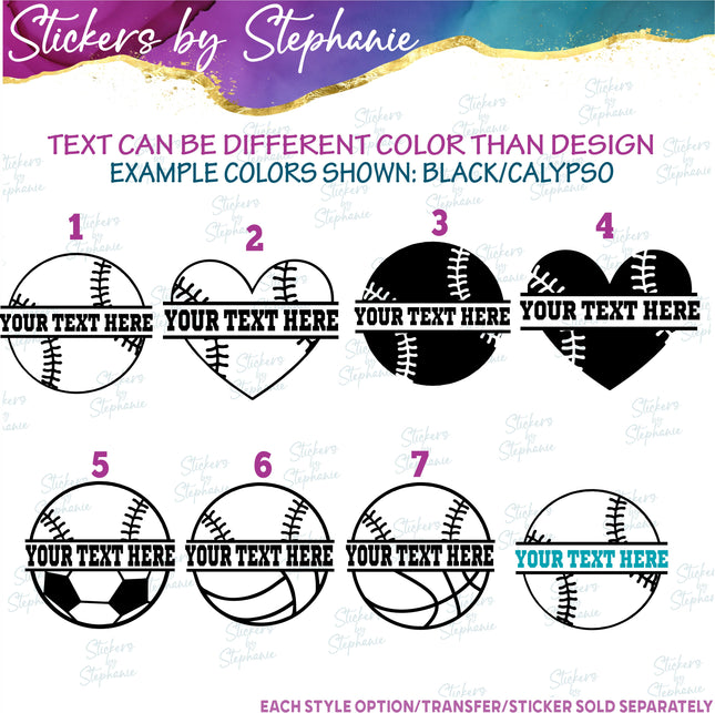 (s05-058) Baseball Softball Ball Split Text Custom Iron-On Transfer or Sticker