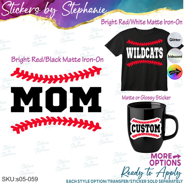 (s05-059) Baseball Laces Split Text Custom Iron-On Transfer or Sticker