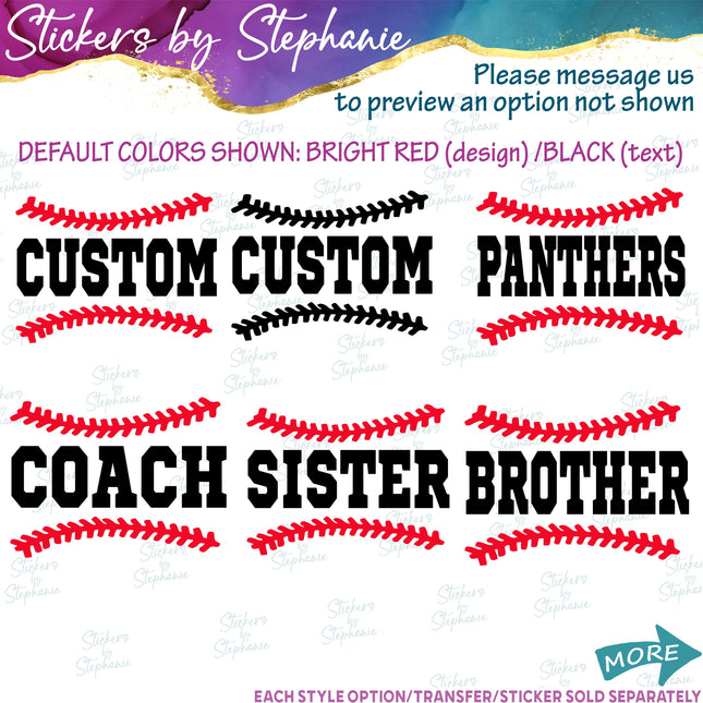 (s05-059) Baseball Laces Split Text Custom Iron-On Transfer or Sticker