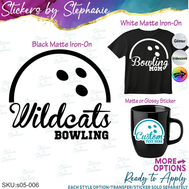 (s05-006) Bowling Team Name Text Custom Iron-On Transfer or Sticker