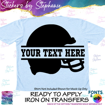 (s05-061) Football Helmet Split Text Custom Iron-On Transfer or Sticker