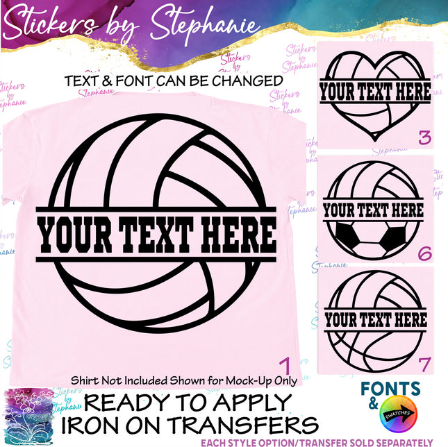 (s05-063) Volleyball Ball Split Text Custom Iron-On Transfer or Sticker
