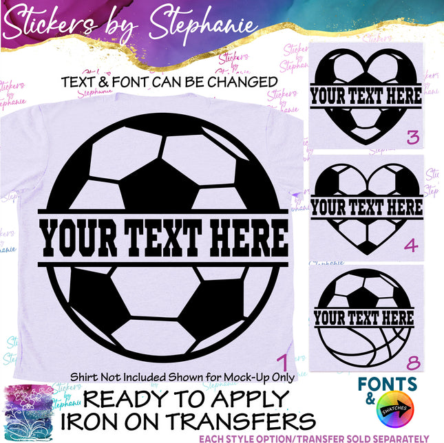 (s05-067) Soccer Ball Split Text Custom Iron-On Transfer or Sticker