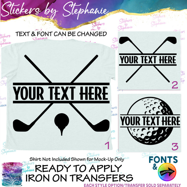 (s05-069) Golf Clubs Ball Split Text Custom Iron-On Transfer or Sticker