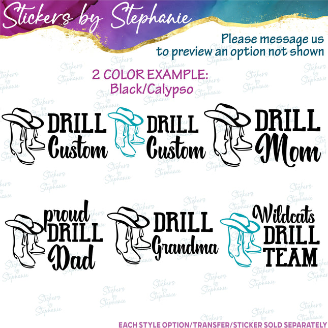 (s05-079) Proud Drill Team Mom Dad Family Text Custom Iron-On Transfer
