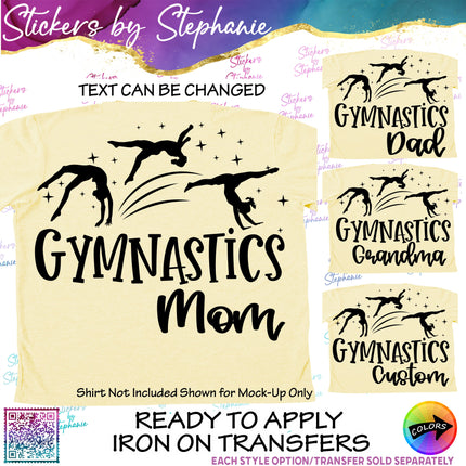 (s05-084) Gymnastics Mom Family Text Custom Iron-On Transfer