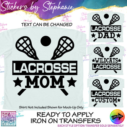 (s05-098) Lacrosse Mom Family Text Custom Iron-On Transfer