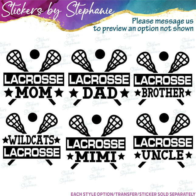 (s05-098) Lacrosse Mom Family Text Custom Iron-On Transfer or Sticker