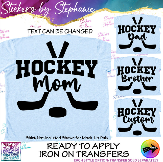 (s05-099) Hockey Mom Family Text Custom Iron-On Transfer