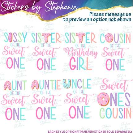 (s06-103) Mom of the Sweet One Birthday Girl Donut Family Custom Iron-On Transfer or Sticker