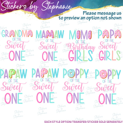 (s06-103) Mom of the Sweet One Birthday Girl Donut Family Custom Iron-On Transfer or Sticker