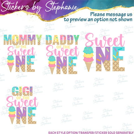 (s06-109) Mom of the Sweet One Ice Cream Family Custom Iron-On Transfer or Sticker