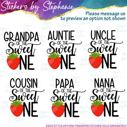 (s06-128) Mom of the Sweet One Strawberry Family Custom Text Iron-On Transfer or Sticker