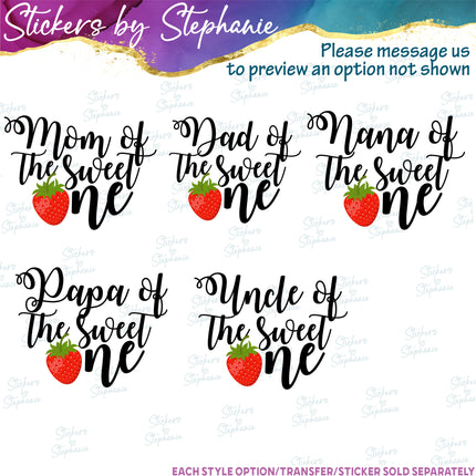 (s06-130) Mom of the Sweet One Strawberry Family Custom Text Iron-On Transfer or Sticker