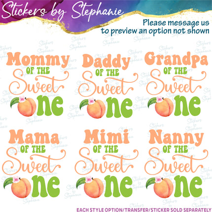 (s06-131) Mom of the Sweet One Peach Family Custom Text Iron-On Transfer or Sticker