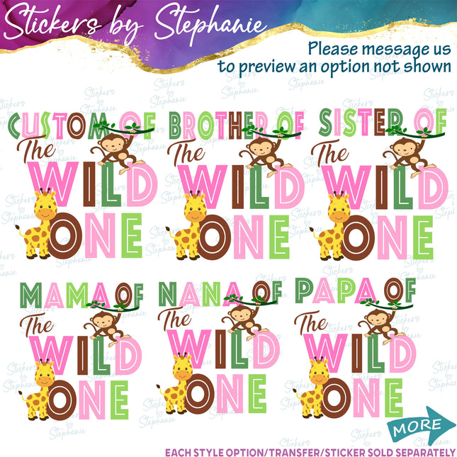 (s06-136) Mom Dad Family Custom of the Wild One Iron-On Transfer or Sticker